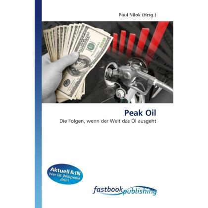 Thumbnail - Peak Oil, Fachbücher von Paul Nilok