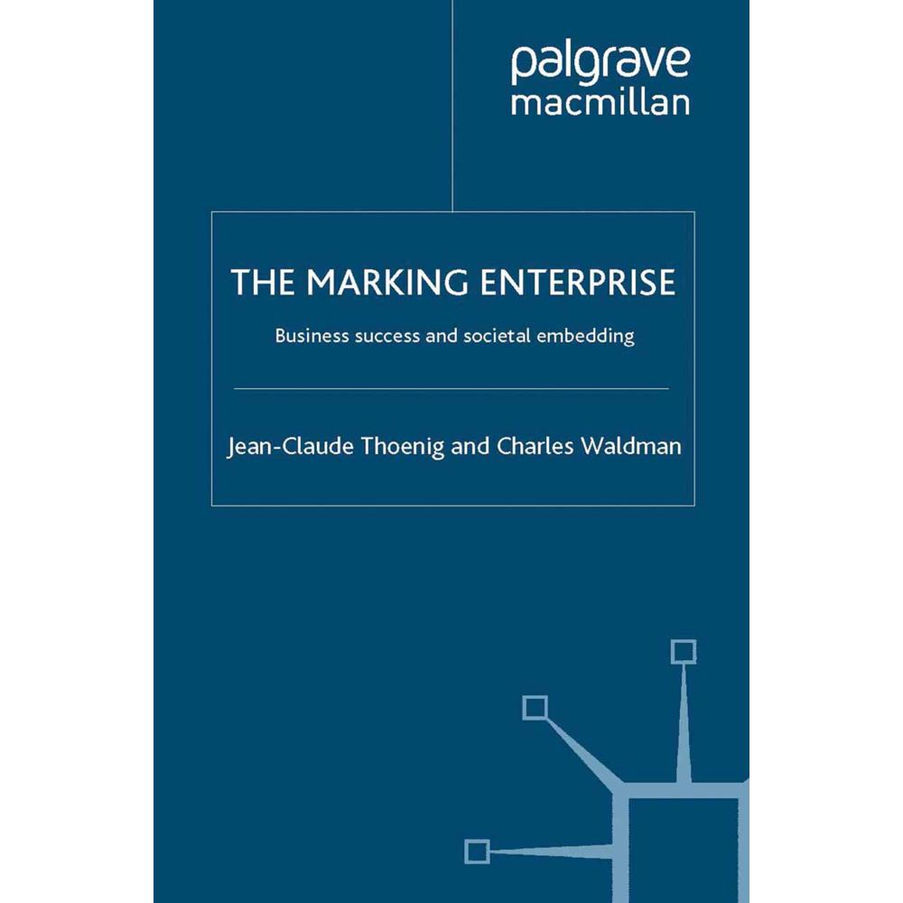 The Marking Enterprise, Fachbücher von Jean-Claude Thoenig, Charles Waldman