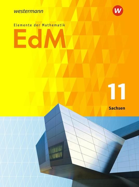 Produktbild Elemente der Mathematik SII - Ausgabe 2018 für Sachsen (Deutsch, Andreas Gundlach, Friedrich Suhr, Matthias Lösche, 2018)
