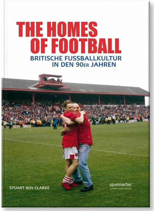 Produktbild The Homes of Football (Deutsch, Roy Stuart, 2014)