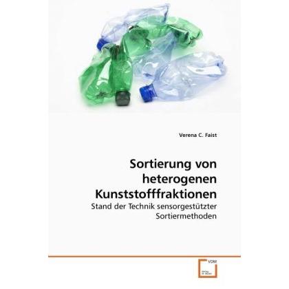 Sortierung von heterogenen Kunststofffraktionen, Fachbücher