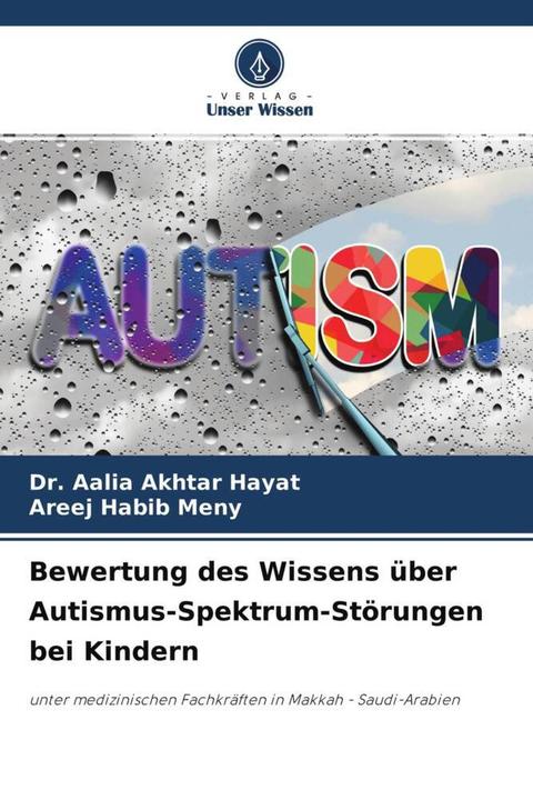 Was Heißt Habibi Auf Deutsch Unser Wissen Bewertung des Wissens über Autismus-Spektrum-Störungen bei