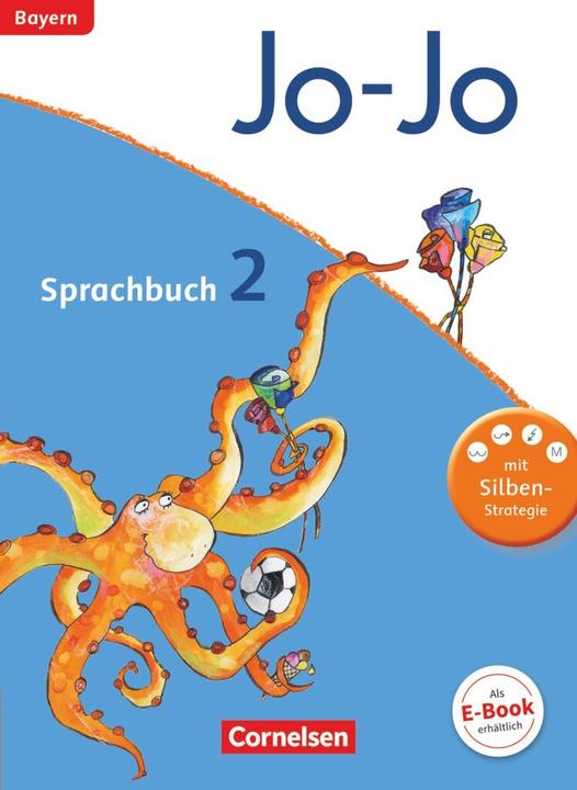 Produktbild Jo-Jo Sprachbuch 2. Schuljahr. Schülerbuch. BY (Deutsch, Frido Brunold, Henriette Naumann-Harms, Isabelle Lechner, Martin Wörner, Monika Wolter, Rita Stanzel, Sandra Meeh, Susanne Mansour, 2015)