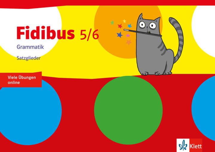 Produktbild Fidibus 5/6. Arbeitsheft Klasse 5/6. Grammatik - Satzglieder und Zeichensetzung (Deutsch, 2018)