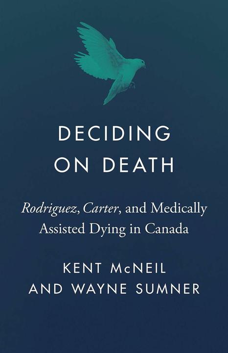 Produktbild Deciding on Death (Englisch, Kent McNeil, Wayne Sumner, 2025)