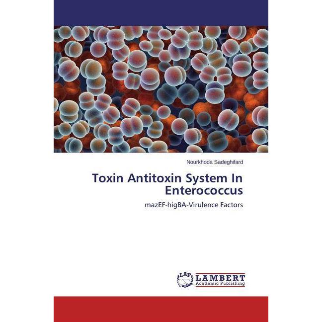 Toxin Antitoxin System In Enterococcus, Fachbücher