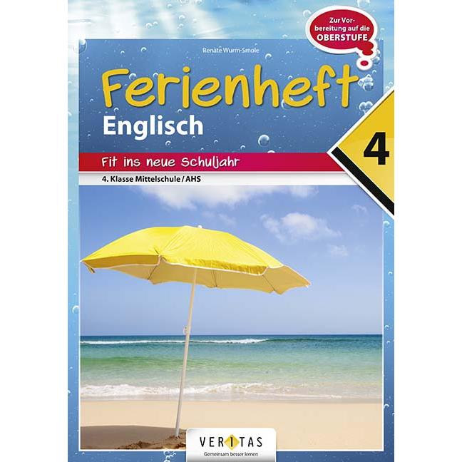 Ferienheft Englisch 4. Klasse, Schulbücher von Renate Wurm-Smole