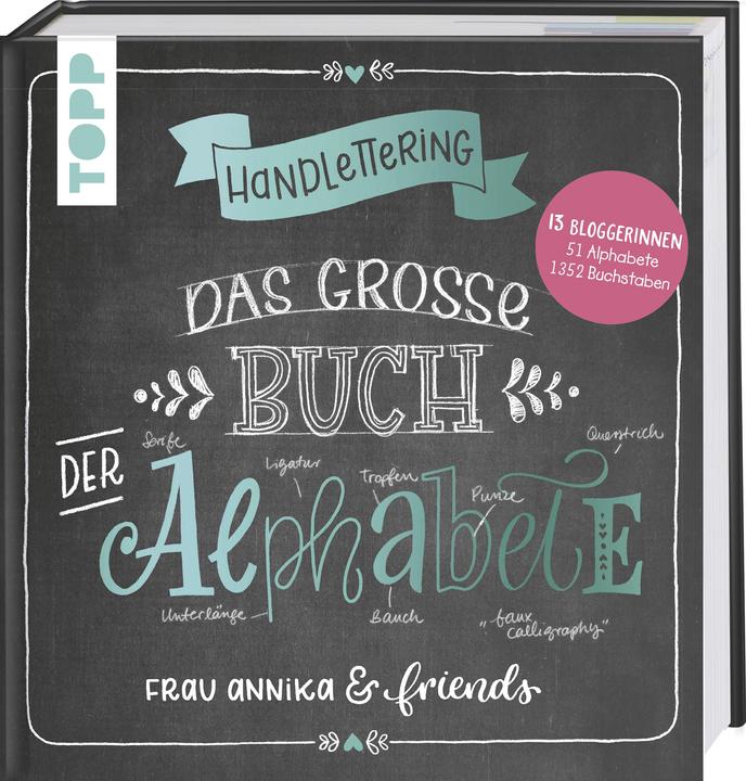 Produktbild Handlettering. Das grosse Buch der Alphabete (Deutsch, Frau Annika, 2018)