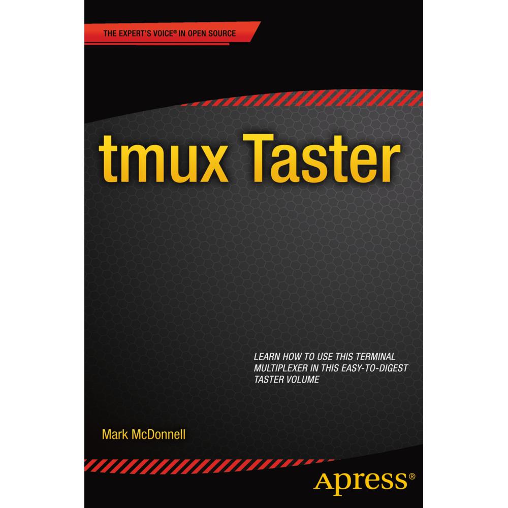 tmux Taster, Fachbücher von Mark McDonnell
