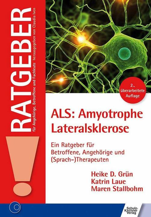 Produktbild ALS: Amyotrophe Lateralsklerose (Deutsch, Heike D. Grün, Katrin Laue, Maren Stallbohm, 2017)