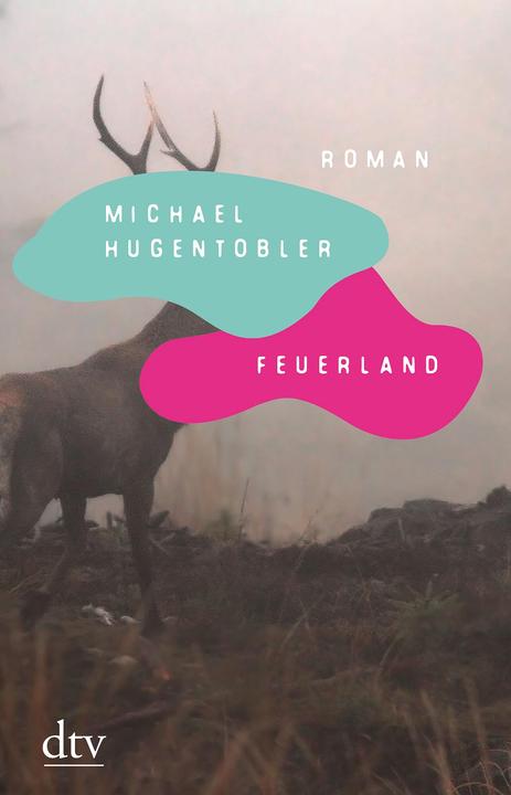 Produktbild Feuerland (Deutsch, Michael Hugentobler, 2021)