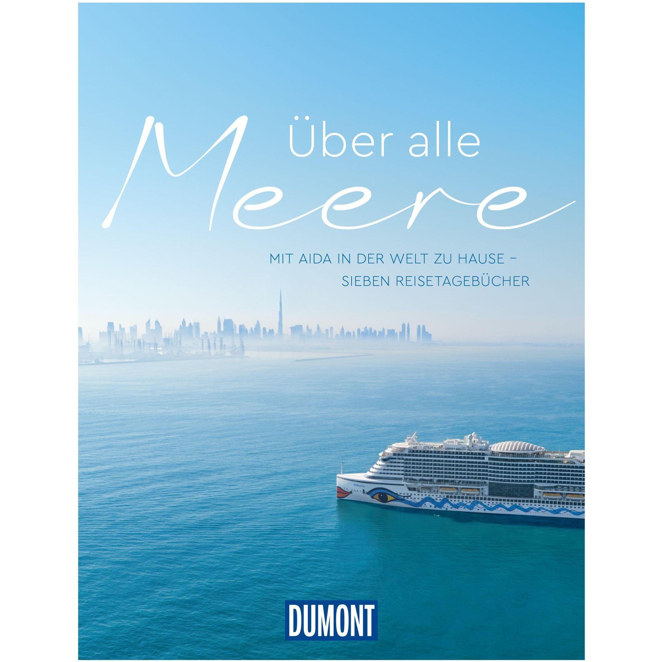 Über alle Meere, Ratgeber von DUMONT Reise
