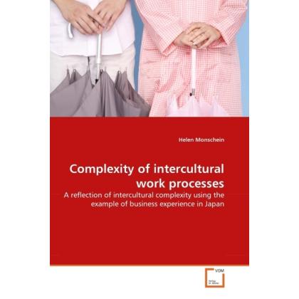 Complexity of intercultural work processes, Fachbücher von Helen Monschein
