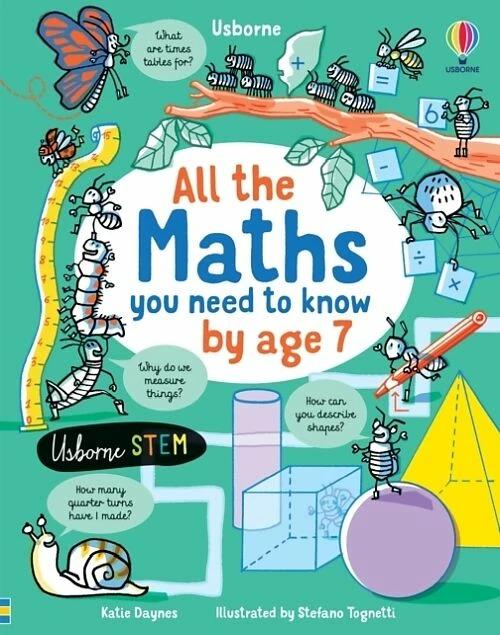 All the Maths You Need to Know by Age 7 (Inglese, Katie Giorno, Stefano Tognetti, 2021)