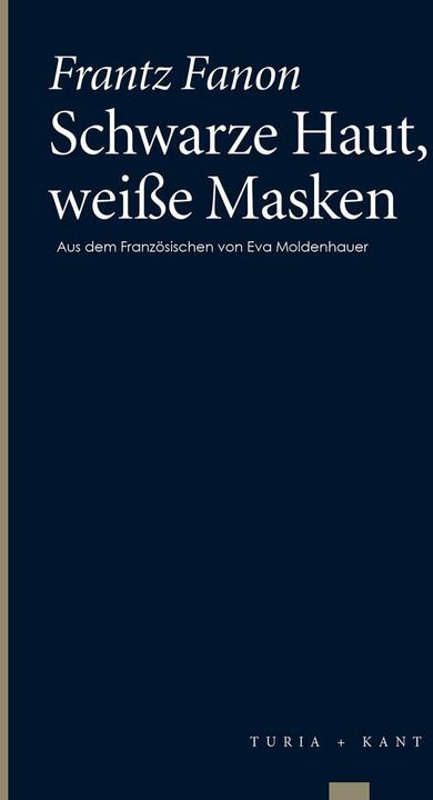 Produktbild Schwarze Haut, weisse Masken (Deutsch, Frantz Fanon, 2020)