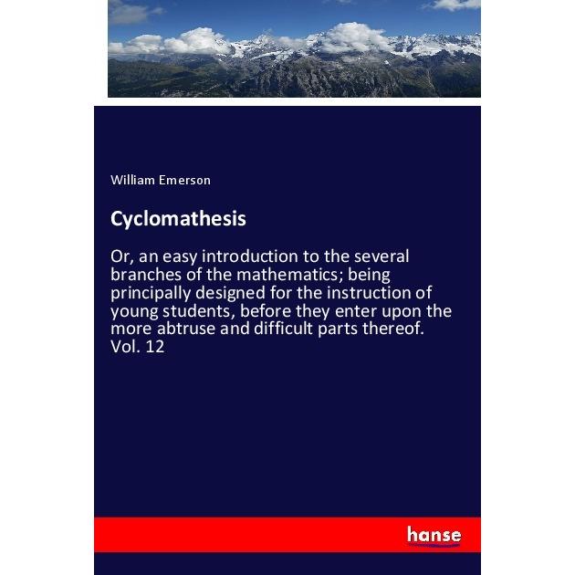 Cyclomathesis, Fachbücher von William Emerson