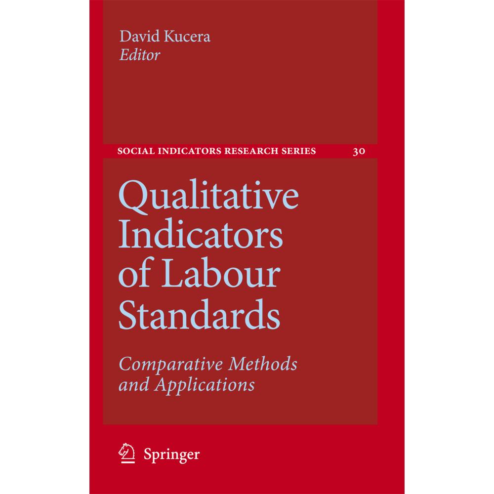 Qualitative Indicators of Labour Standards, Fachbücher von David Kucera
