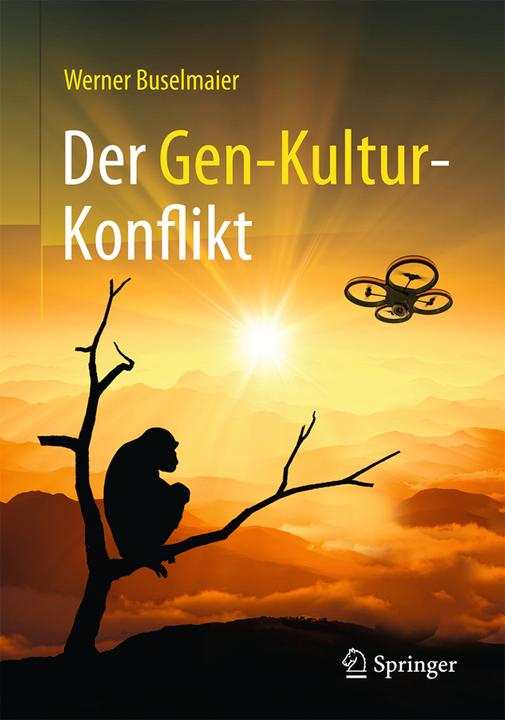 Produktbild Der Gen-Kultur-Konflikt (Deutsch, Werner Buselmaier, 2016)