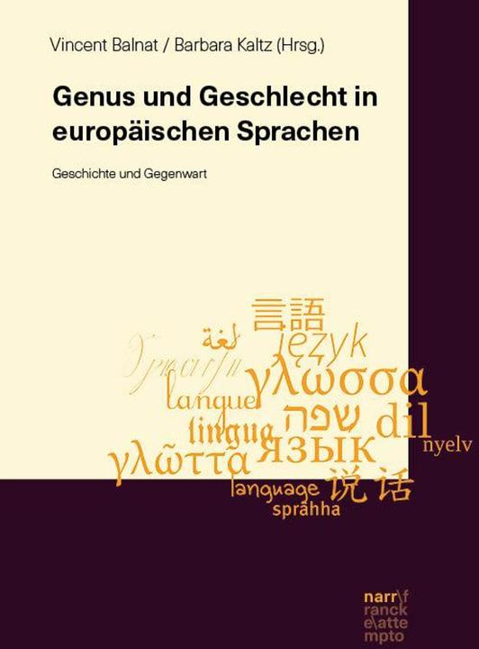 Genus und Geschlecht in europäischen Sp (Englisch, Barbara Kaltz, Vincent Balnat, 2025)