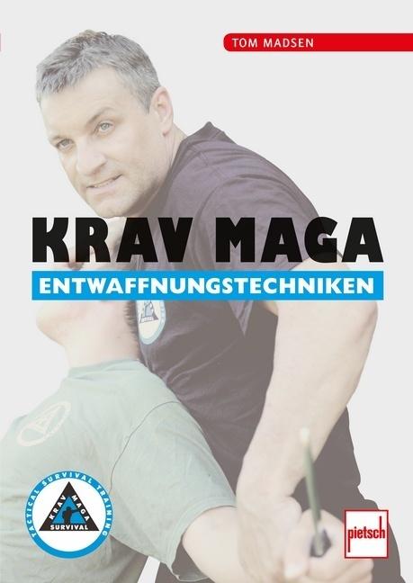 Produktbild Krav Maga Entwaffnungstechniken (Deutsch, Tom Madsen, 2014)