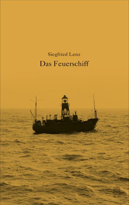 Produktbild Das Feuerschiff (Deutsch, Siegfried Lenz, 2017)