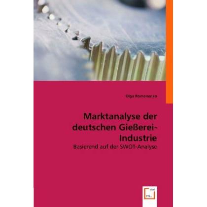 Marktanalyse der deutschen Giesserei-Industrie, Fachbücher