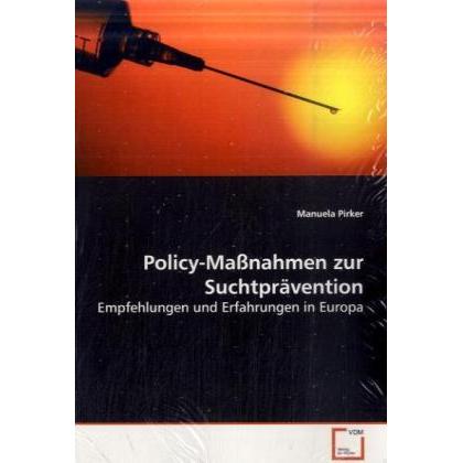 Policy-Massnahmen zur Suchtprävention, Fachbücher