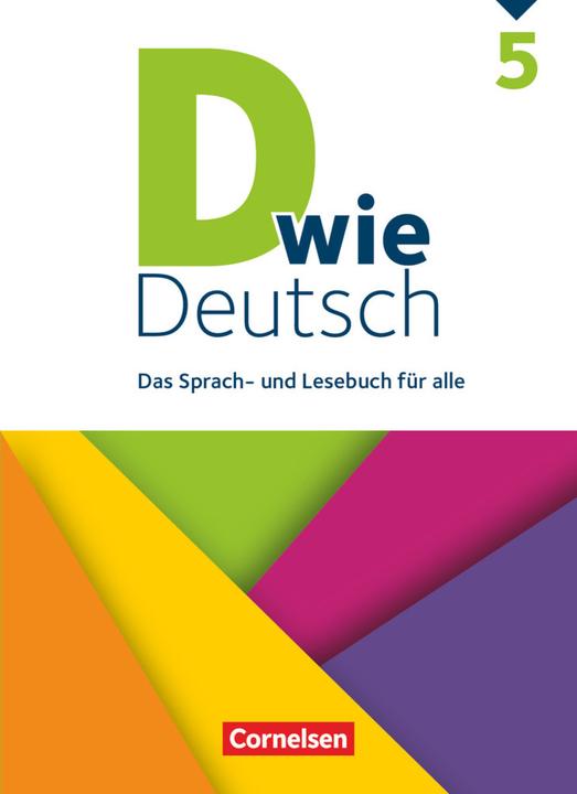 Immagine prodotto D wie Deutsch 5. Schuljahr. Allgemeine Ausgabe. Schülerbuch (Tedesco, Deters, Martinau, Sandra/Kolbe-Schwettmann, Ulrich/Heidmann-Weiss, 2018)