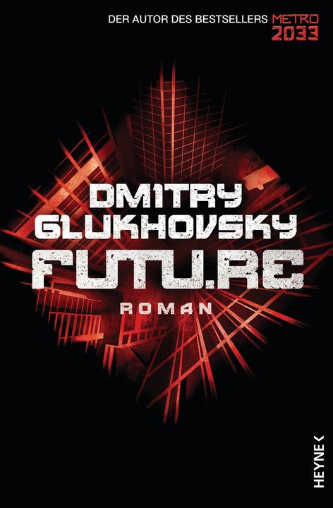 Produktbild Future (Deutsch, Dmitry Glukhovsky, 2014)