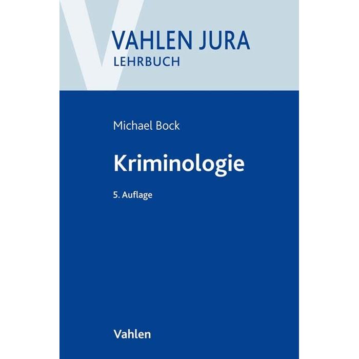Kriminologie, Fachbücher von Michael Bock