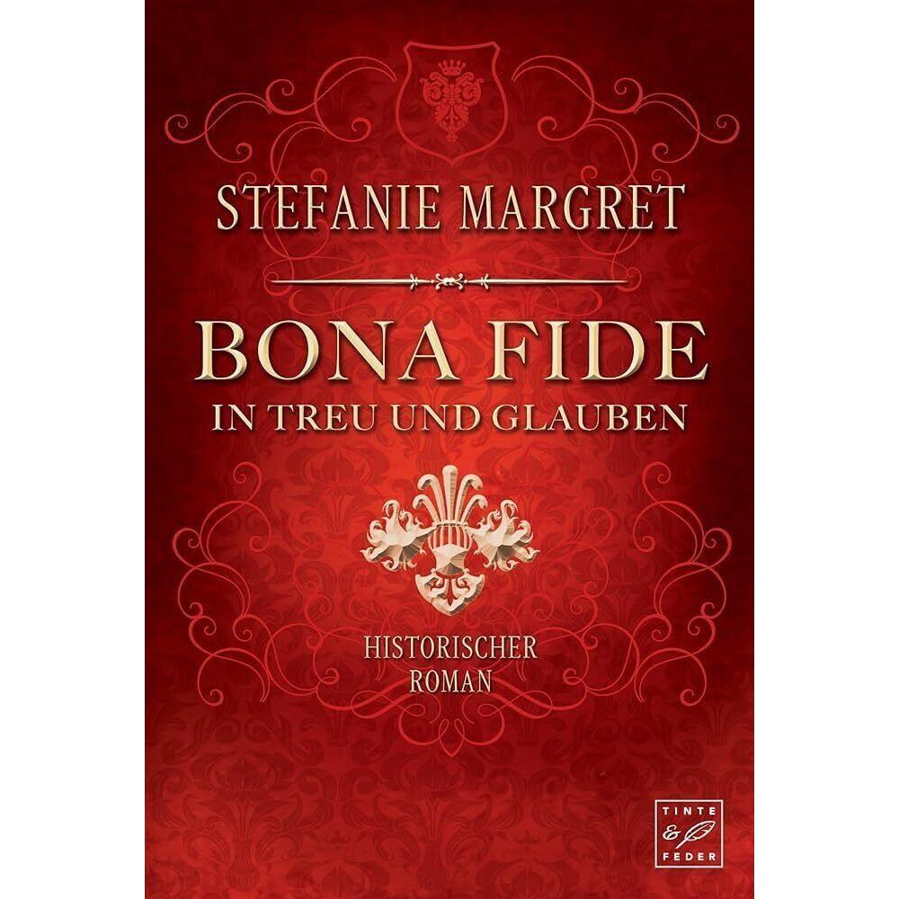 Bona Fide, Belletristik von Stefanie Margret