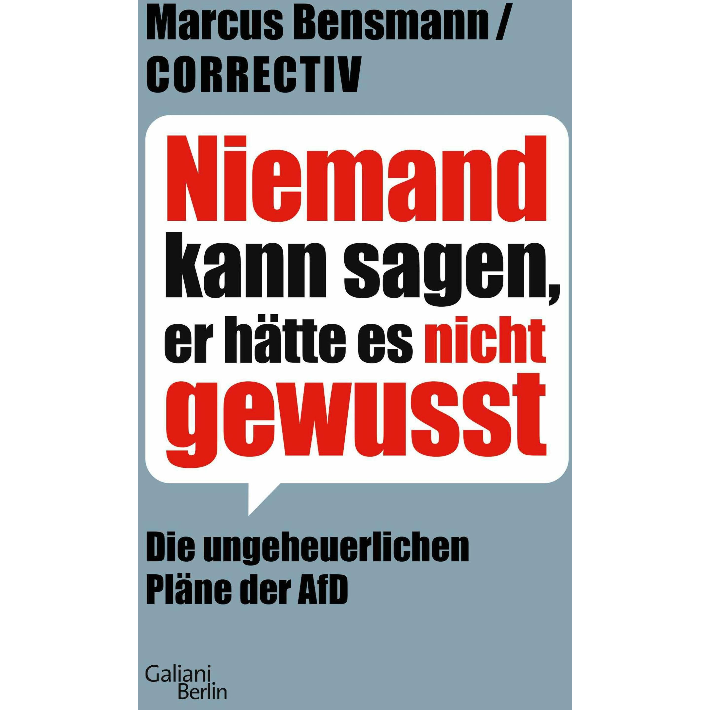 Niemand kann sagen, er hätte es nicht gewusst, Fachbücher von Marcus Bensmann