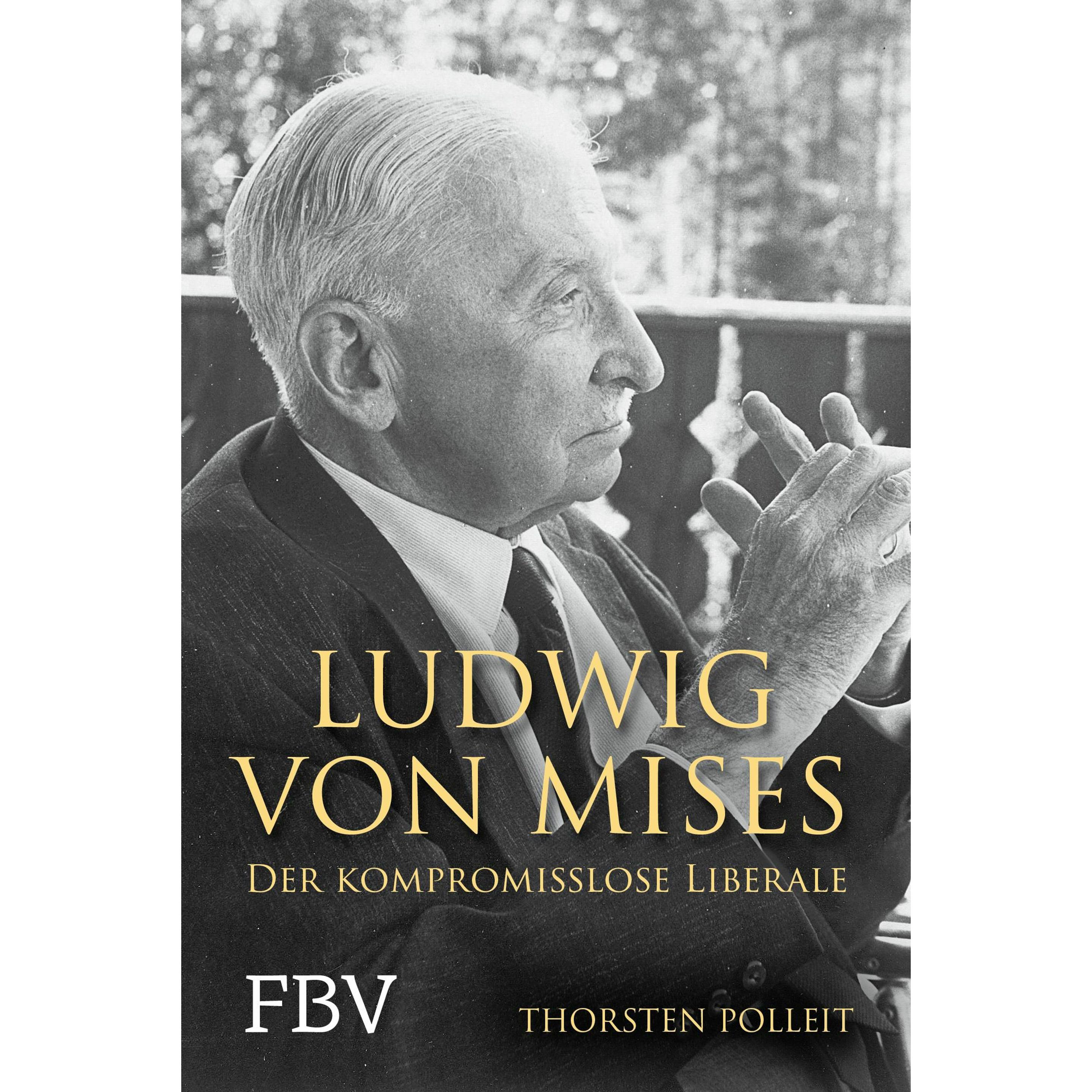 Ludwig von Mises, Fachbücher von Thorsten Polleit