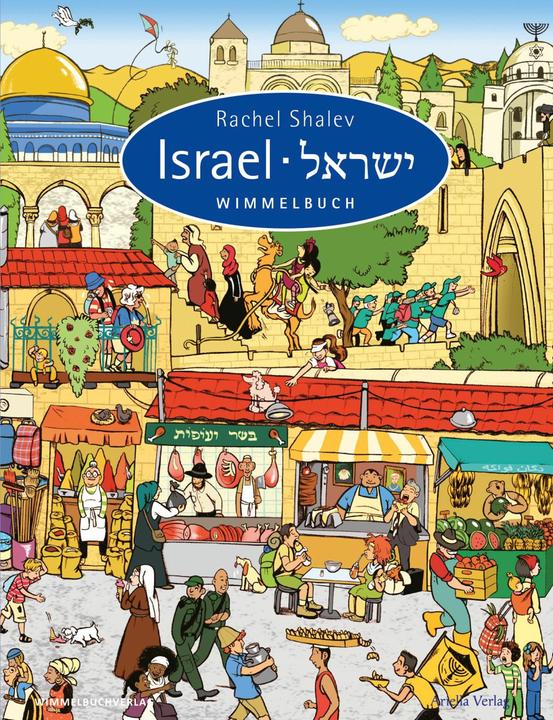 Produktbild Israel Wimmelbuch (Deutsch, Rachel Shalev, 2014)