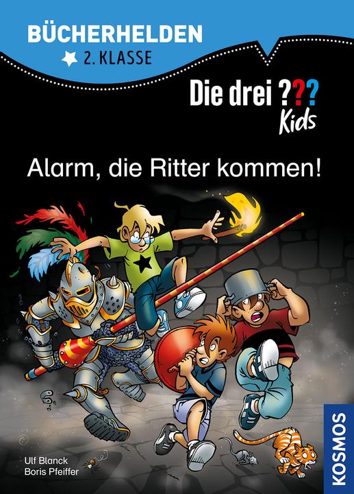 Produktbild Kosmos Bücherhelden, Alarm, die Ritter kommen! (Deutsch, Boris Pfeiffer, Ulf Blanck, 2018)