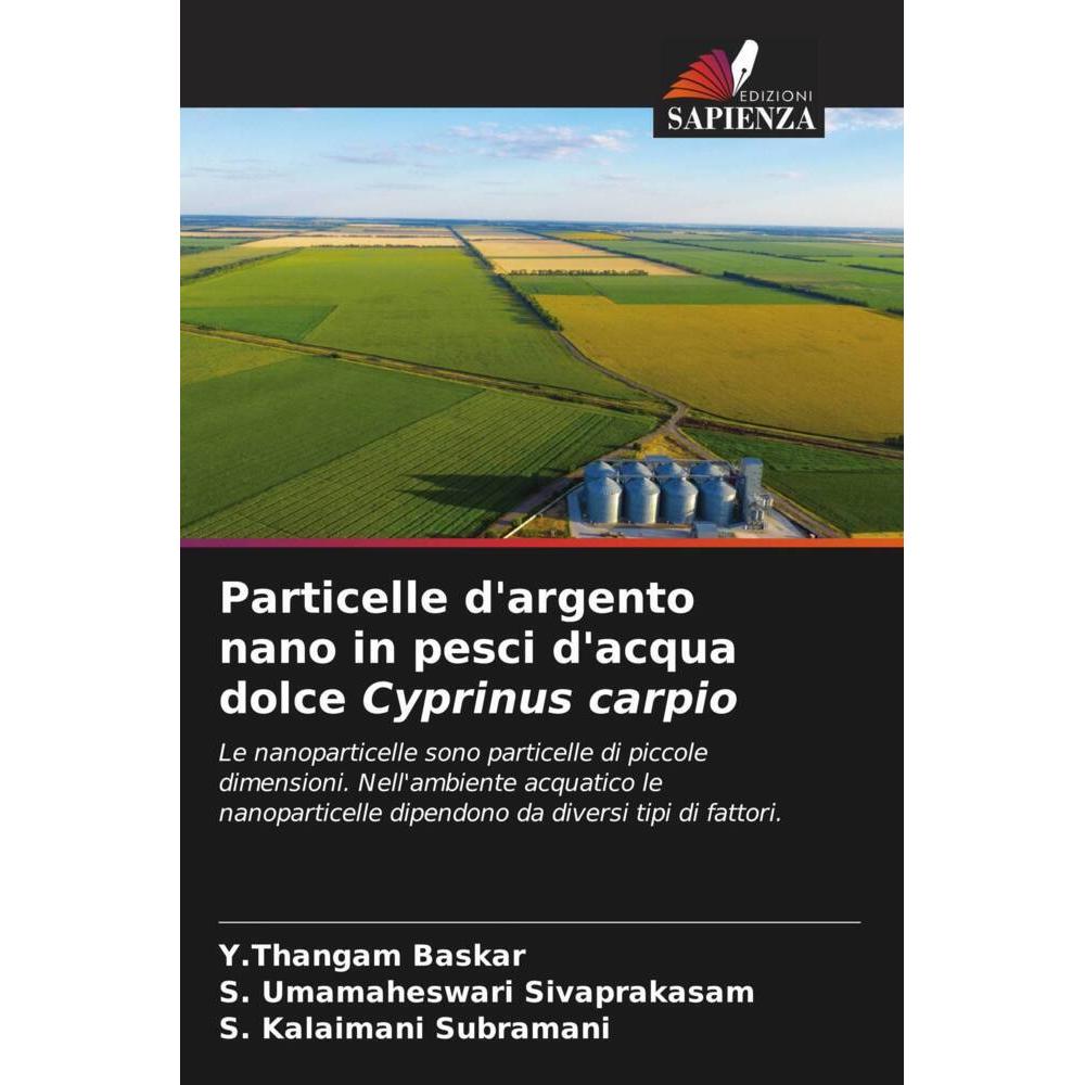 Thumbnail - Particelle d'argento nano in pesci d'acqua dolce Cyprinus carpio, Fachbücher von Y.Thangam Baskar, S. Umamaheswari Sivap...