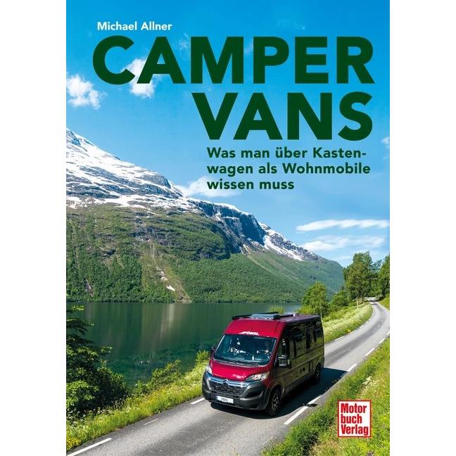 Camper Vans, Ratgeber von Michael Wallner, Michael Allner