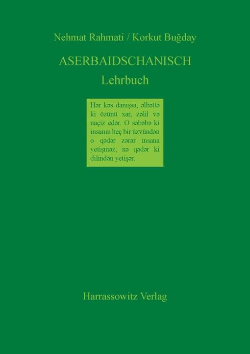 Produktbild Rahmati, N: Aserbaidschanisch Lehrbuch (Deutsch, Korkut Bugday, Nemat Rahmati, 1998)
