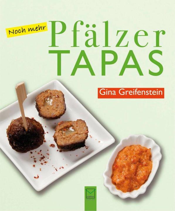 Produktbild Noch mehr Pfälzer Tapas (Deutsch, David Hall, Gina Greifenstein, 2018)