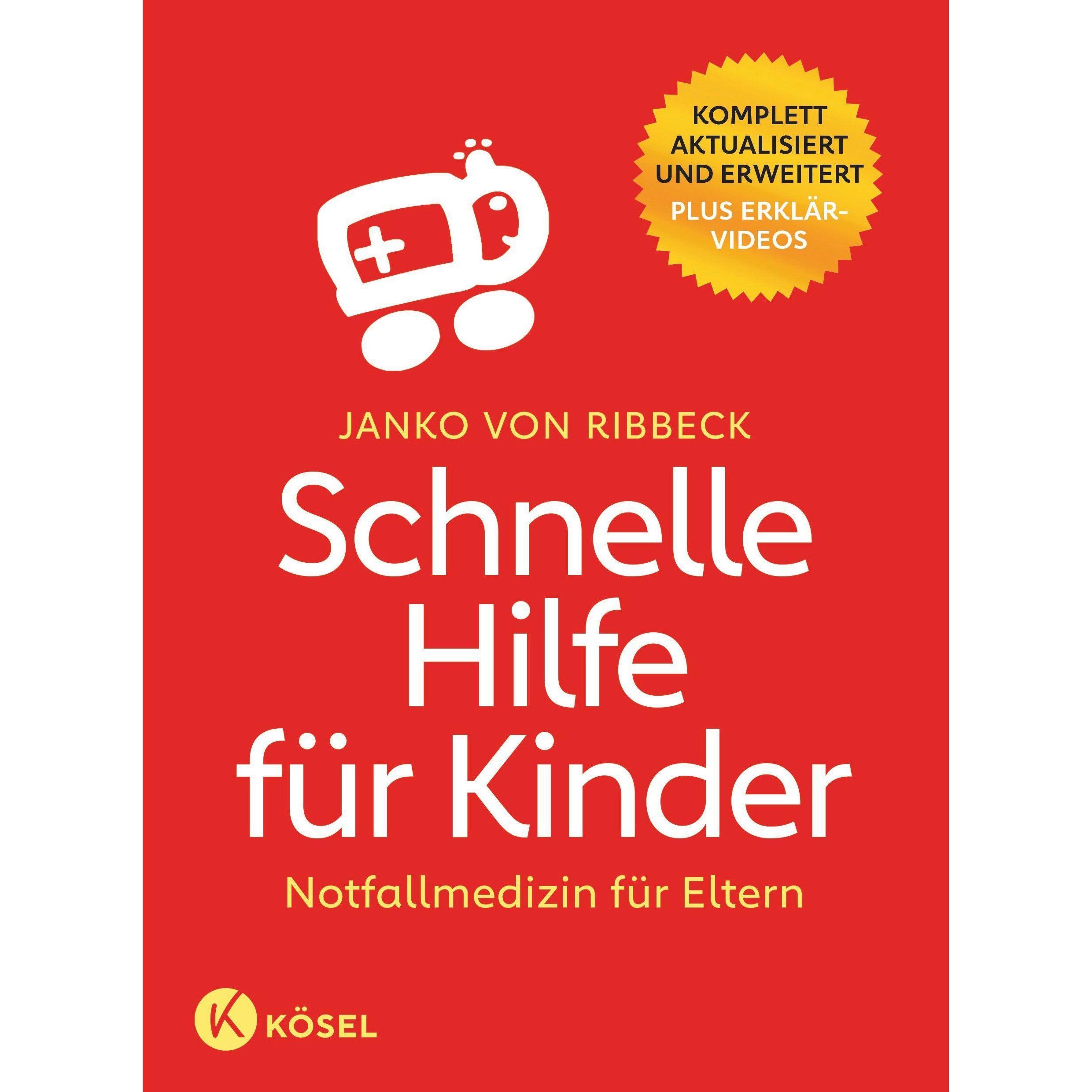 Schnelle Hilfe für Kinder, Ratgeber von Janko von Ribbeck