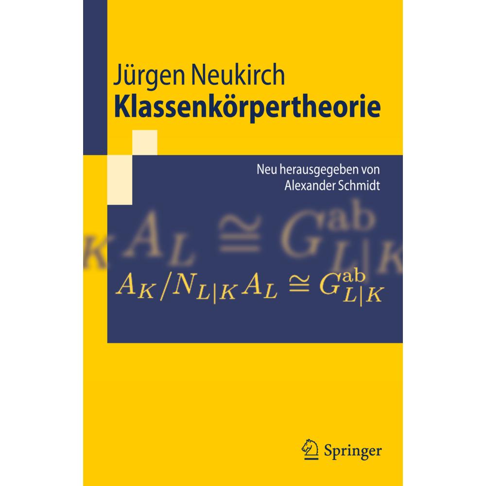 Klassenkörpertheorie, Fachbücher von Jürgen Neukirch
