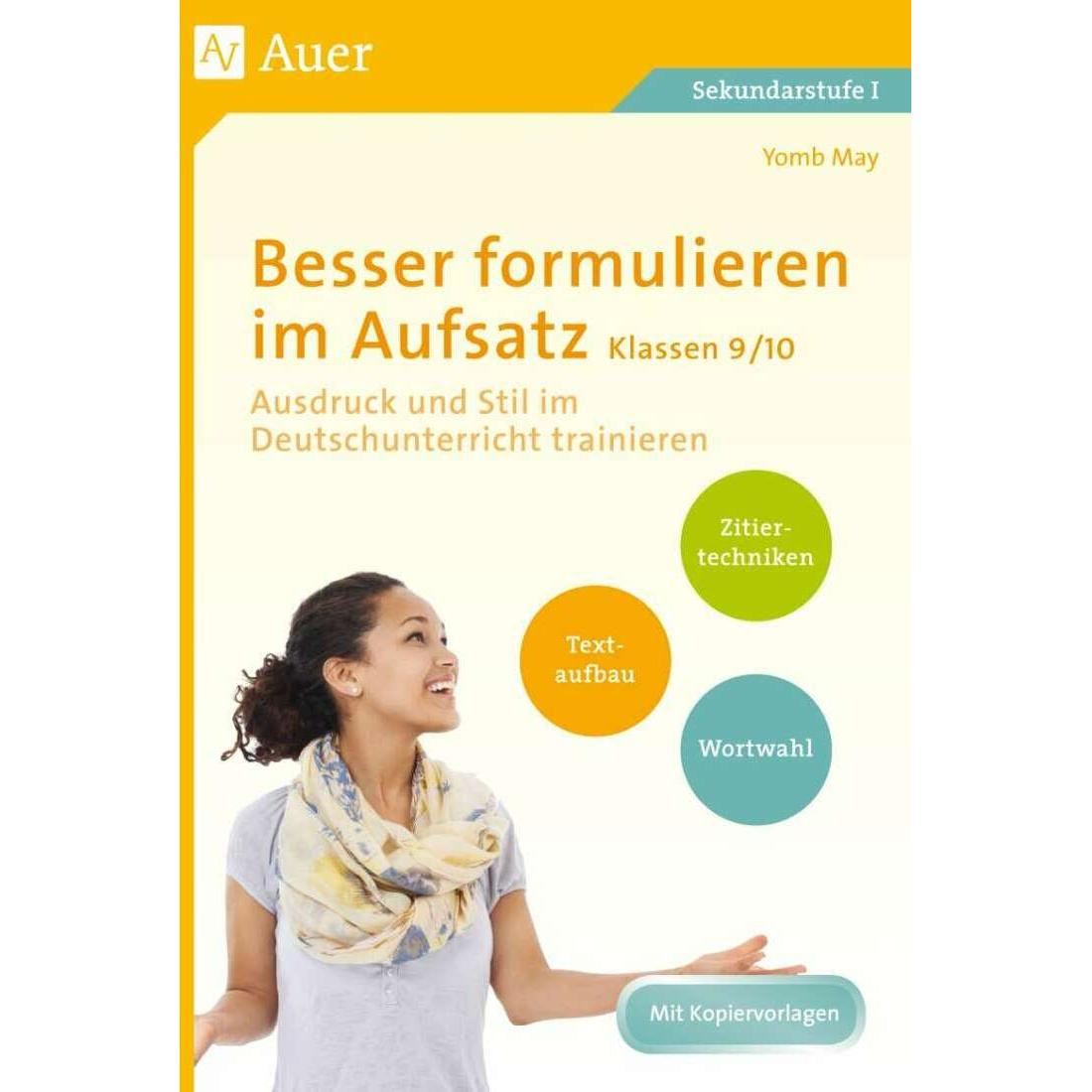 Besser formulieren im Aufsatz Klassen 9-10, Schulbücher von Yomb May