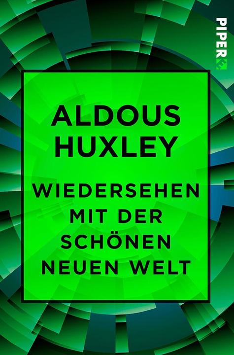 Produktbild Wiedersehen mit der Schönen neuen Welt (Deutsch, Aldous Huxley, 2017)