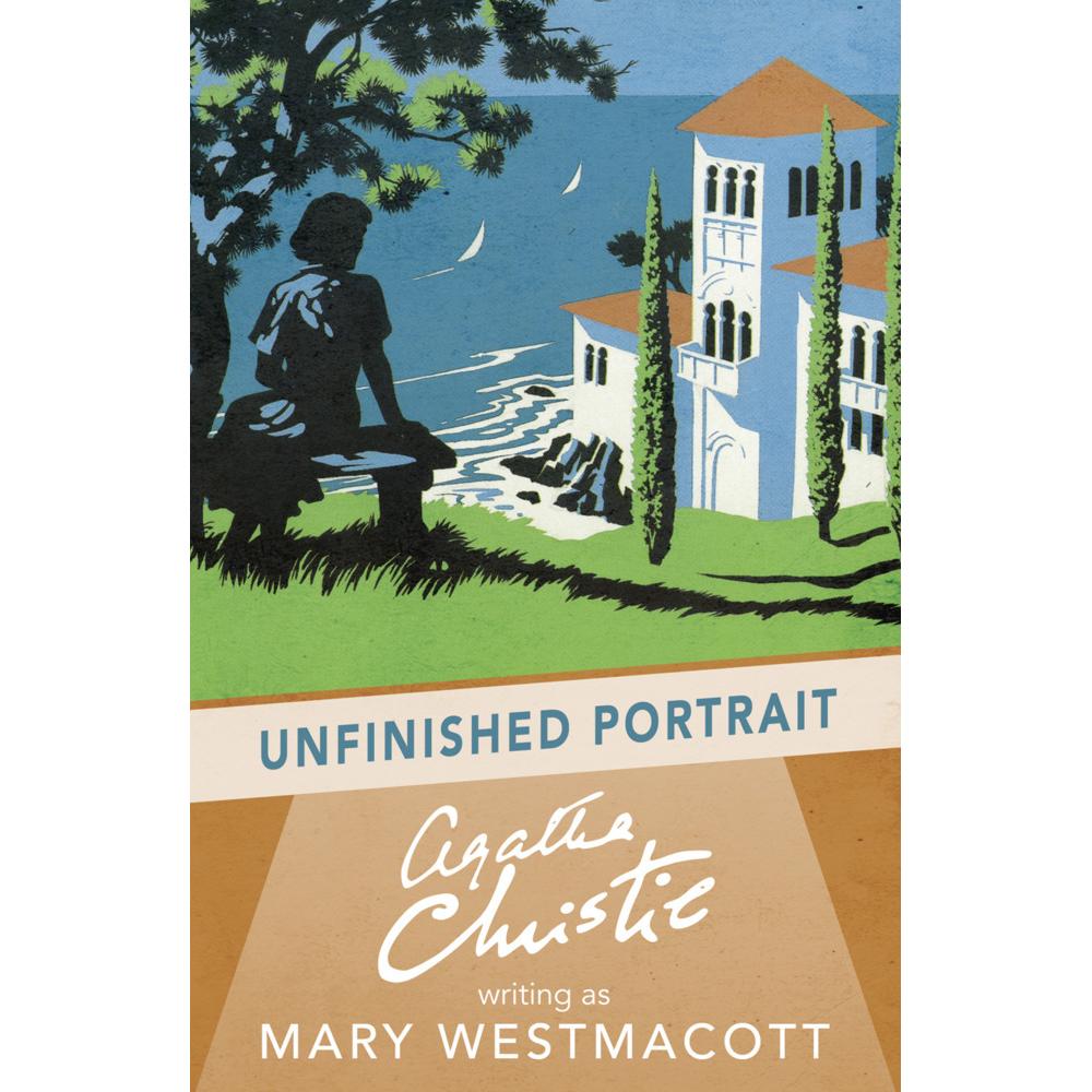 Unfinished Portrait, Belletristik von Agatha Christie