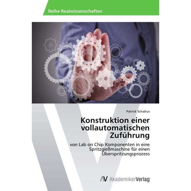 Konstruktion einer vollautomatischen Zuführung, Fachbücher