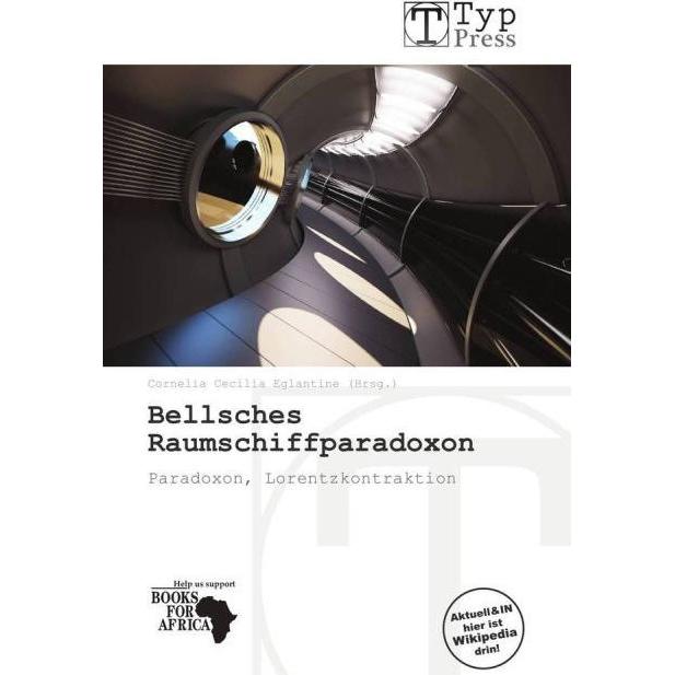 Bellsches Raumschiffparadoxon, Fachbücher von Cornelia C. Eglantine