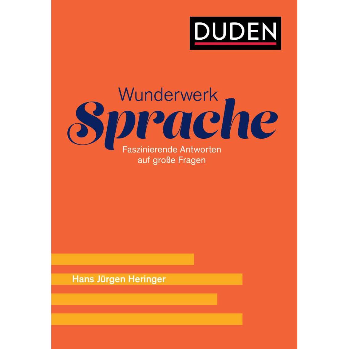 Wunderwerk Sprache, Fachbücher von Hans Jürgen Heringer