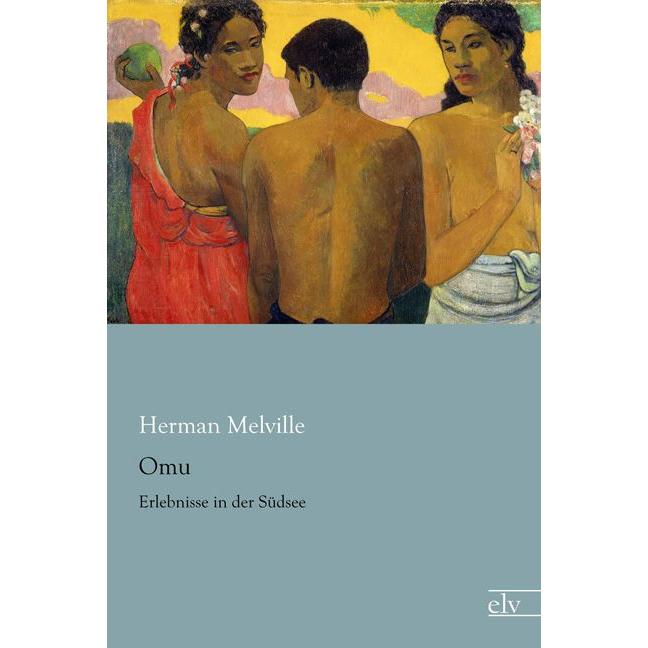 Omu, Belletristik von Herman Melville