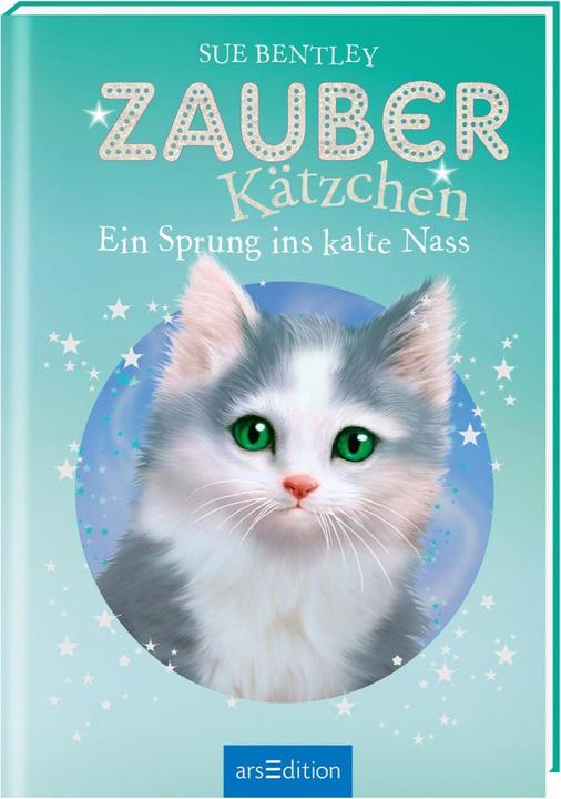 Produktbild Zauberkätzchen - Ein Sprung ins kalte Nass (Deutsch, Bentley Sue, 2018)