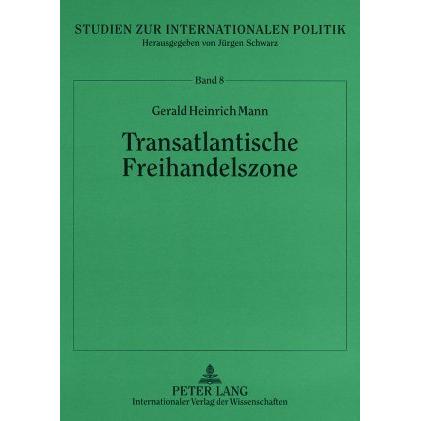 Transatlantische Freihandelszone, Fachbücher von Gerald H. Mann